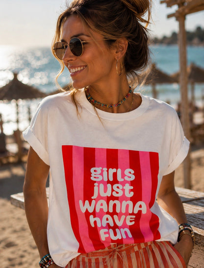 GIRLS JUST WANNA HAVE FUN T-SHIRT